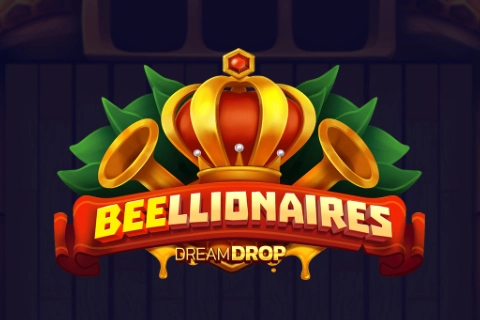 Beellionaires Dream Drop -